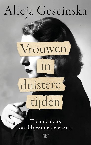 Vrouwelijke filosofen Vrouwen in duistere tijden alicja Gescinska